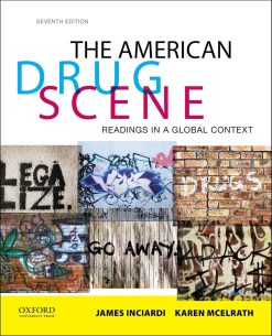 The American Drug Scene: Readings in a Global Context, 7th Edition (Original PDF from Publisher)