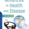 Advances in Health and Disease, Volume 65 (Original PDF from Publisher)