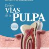 Cohen. Vías de la Pulpa, 12th edition (Original PDF from Publisher)