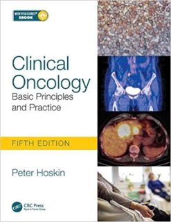 Clinical Oncology: Basic Principles and Practice, 5th Edition (Original PDF from Publisher)