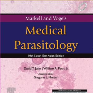 Markell & Voge’s Medical Parasitology, 10th SEA (Original PDF from Publisher)