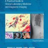 Ferri’s Best Test E-Book: A Practical Guide to Laboratory Medicine and Diagnostic Imaging (Ferri’s Medical Solutions), 4th Edition (ORIGINAL PDF from Publisher)