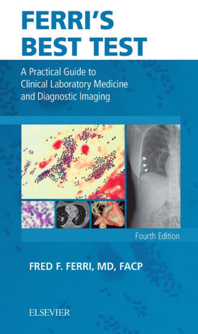 Ferri’s Best Test E-Book: A Practical Guide to Laboratory Medicine and Diagnostic Imaging (Ferri’s Medical Solutions), 4th Edition (ORIGINAL PDF from Publisher)