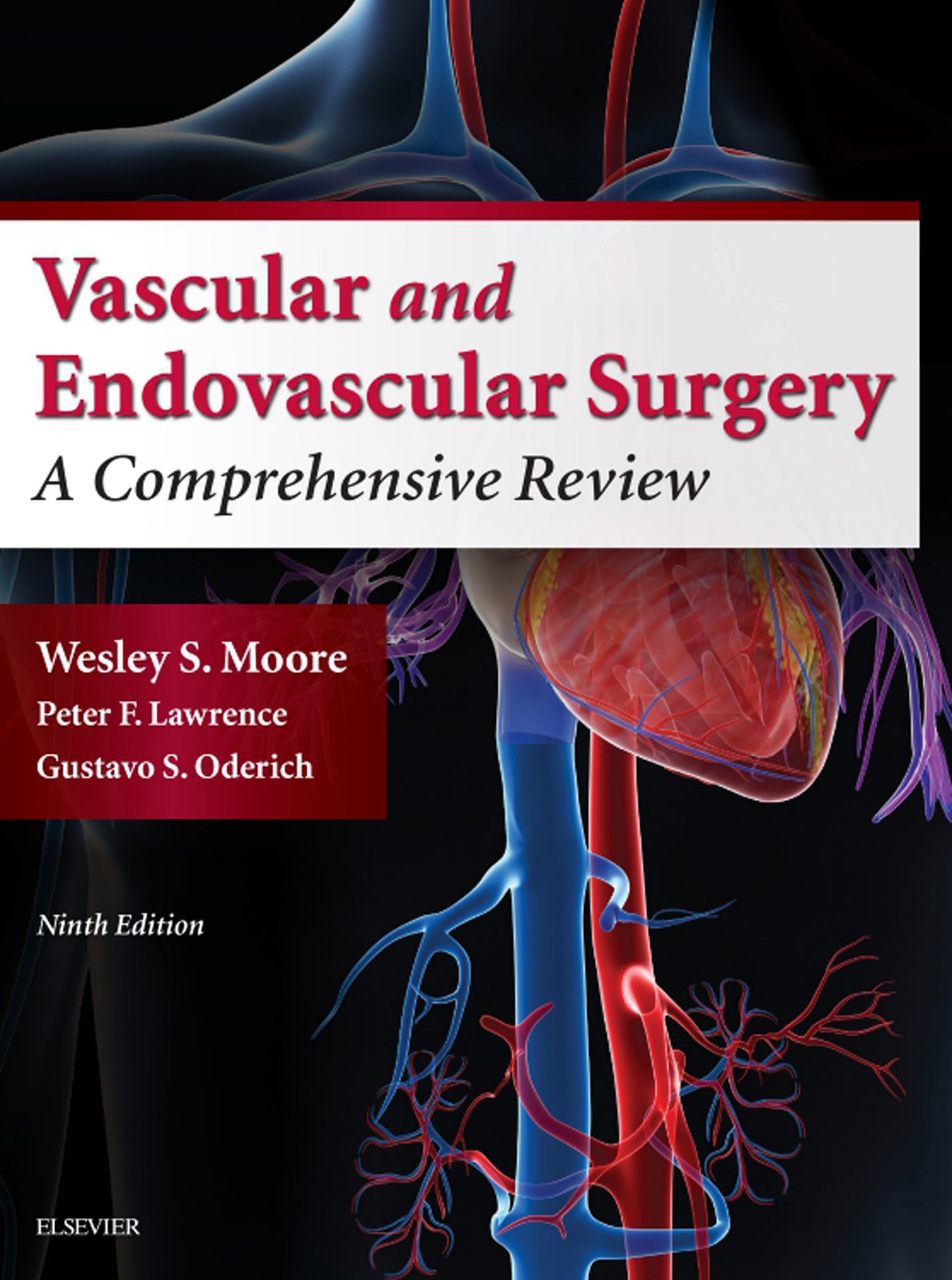 Vascular and Endovascular Surgery: A Comprehensive Review, 9th Edition (EPUB)