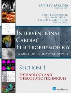 Interventional Cardiac Electrophysiology: A Multidisciplinary Approach: Section 1 (ORIGINAL PDF from Publisher)
