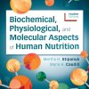 Biochemical, Physiological, and Molecular Aspects of Human Nutrition (ePUB)