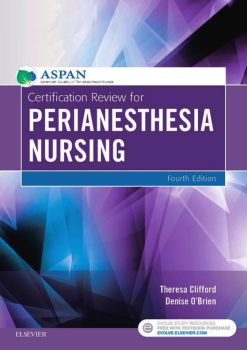 Certification Review for PeriAnesthesia Nursing, 4th Edition (PDF)
