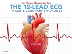 The 12-Lead ECG in Acute Coronary Syndromes, 4th Edition (PDF)