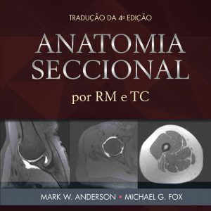 Anatomia Seccional por RM e TC (PDF)