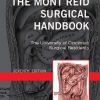 The Mont Reid Surgical Handbook E-Book: Mobile Medicine Series, 7th Edition (PDF)