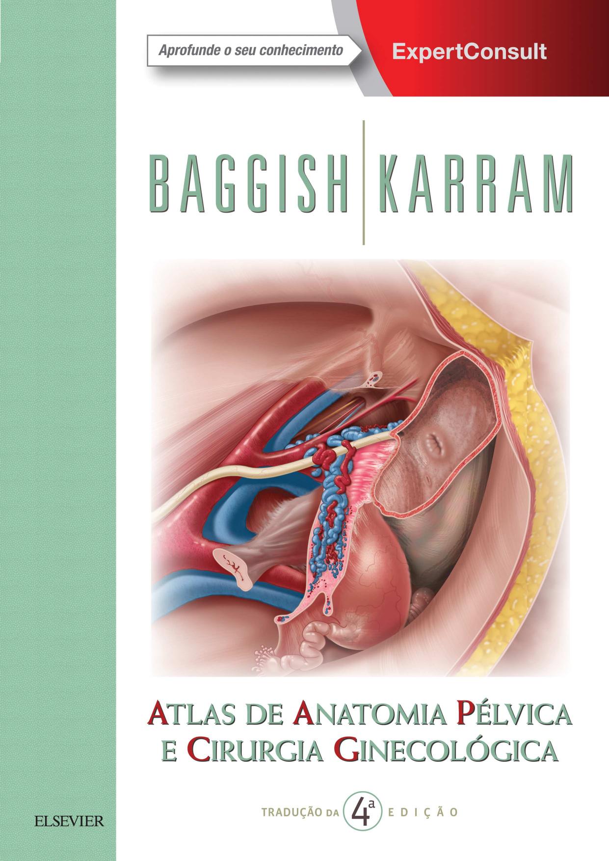 Atlas de anatomia pélvica e cirurgia ginecológica (PDF)