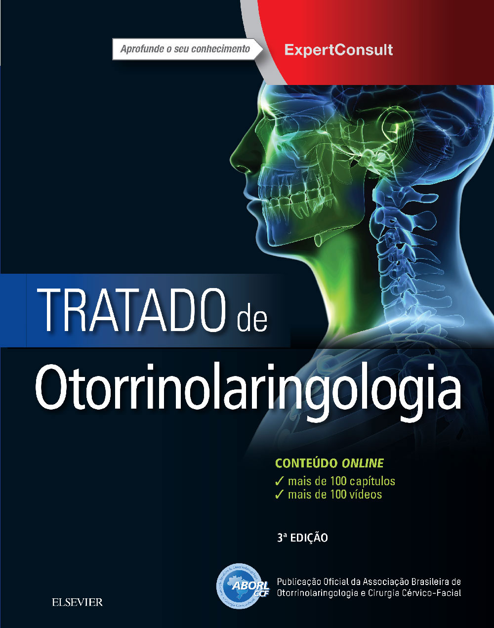 Tratado de Otorrinolaringologia e Cirurgia Cérvicofacial da ABORL-CCF (ePUB)