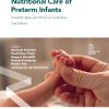 Nutritional Care of Preterm Infants (2nd ed.) (Original PDF from Publisher)