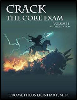 CRACK THE CORE EXAM VOLUME 1: 9th (2022) Edition (Scanned PDF)