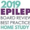 2019 Epilepsy Board Review HOME STUDY course (Videos)