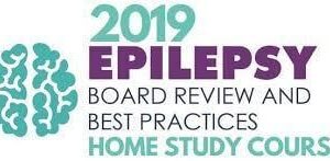2019 Epilepsy Board Review HOME STUDY course (Videos)