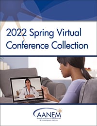 2022 AANEM Spring Virtual Conference Collection 2022 (Videos)