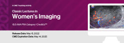 2022 Classic Lectures in Women’s Imaging (Videos)