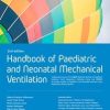 Handbook of Paediatric & Neonatal Mechanical Ventilation, 2nd Edition (EPUB)