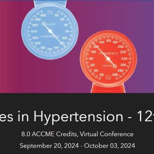 Challenges in Hypertension 2024, The 12th Annual (Videos)