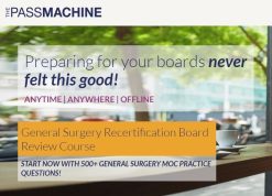 General Surgery Recertification Board Review Course 2016 (ThePassMachine) (Videos+PDFs)