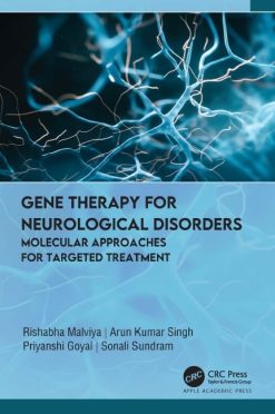 Gene Therapy for Neurological Disorders: Molecular Approaches for Targeted Treatment (Original PDF from Publisher)