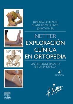 Netter. Exploración clínica en ortopedia: Un enfoque basado en la evidencia, 4th edition (Original PDF from Publisher)