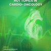 Hot Topics in Cardio-Oncology (Original PDF from Publisher)