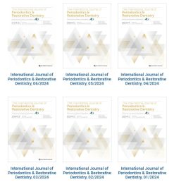 International Journal of Periodontics & Restorative Dentistry 2024 Full Archives (True {PDF)