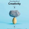 Encyclopedia of Creativity, 3rd Edition (Original PDF from Publisher)