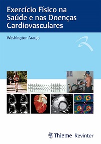 Exercício Físico na Saúde e nas Doenças Cardiovasculares (Portuguese Edition) (EPUB)