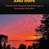 Hatred, Emptiness, and Hope: Transference-Focused Psychotherapy in Personality Disorders (Original PDF from Publisher)