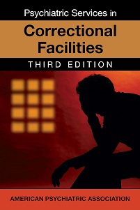 Psychiatric Services in Correctional Facilities, 3rd Edition (EPUB)
