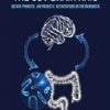The Gut-Brain Axis: Dietary, Probiotic, and Prebiotic Interventions on the Microbiota, 2nd Edition (Original PDF from Publisher)
