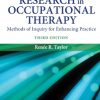 Kielhofner’s Research in Occupational Therapy: Methods of Inquiry for Enhancing Practice, 3rd Edition (Original PDF from Publisher)