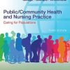 Public/Community Health and Nursing Practice: Caring for Populations, 3rd Edition (EPUB)