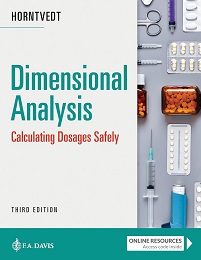 Dimensional Analysis: Calculating Dosages Safely, 3rd Edition (Original PDF from Publisher)
