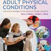 Adult Physical Conditions: Intervention Strategies for Occupational Therapy Assistants, 2nd Edition (Original PDF from Publisher)