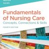 Study Guide for Fundamentals of Nursing Care Concepts, Connections & Skills, 4th Edition (EPUB)