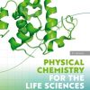 Physical Chemistry for the Life Sciences, 3rd Edition (EPUB)