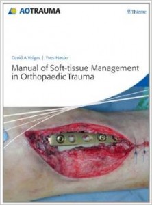 Manual of Soft-tissue Management in Orthopaedic Trauma (ORIGINAL PDF from publisher)