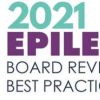 2021 Epilepsy Board Review And Best Practice Course (Videos)