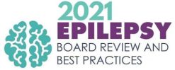 2021 Epilepsy Board Review And Best Practice Course (Videos)