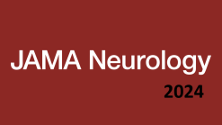 JAMA Neurology 2024 Full Archives (True PDF)