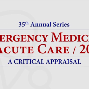 Emergency Medicine & Acute Care: A Critical Appraisal Series 2020 (Videos)