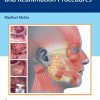 Atlas of Facial Nerve Surgeries and Reanimation Procedures (Original PDF from Publisher)