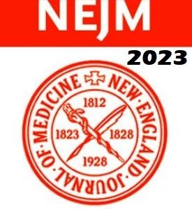 New England Journal of Medicine (NEJM) 2023 Full Archives (True PDF)
