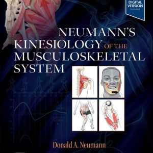 Neumann’s Kinesiology of the Musculoskeletal System, 4th edition (True PDF from Publisher)