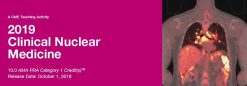 2019 Clinical Nuclear Medicine (Videos)