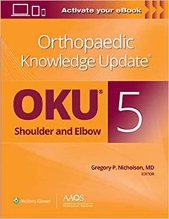 Orthopaedic Knowledge Update: Shoulder and Elbow 5 (ePub)